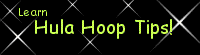 Learn how to hula hoop